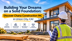 Building Your Dreams on a Solid Foundation: Discover Chana Construction INC in Union City, CA! in New York,NY