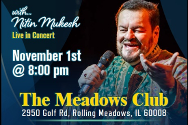 Nitin Mukesh Live in Concert – Diwali Celebration – A Musical Retreat  in Rolling Meadows, IL