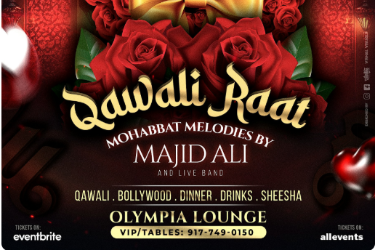 ASTORIA VALENTINES MEHFIL-e-ISHQ FT. MAJID AT OLYMPIA LOUNGE in Astoria, NY