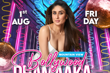 AUG 01 | FRIDAY | BOLLYWOOD DHAMAAKA | MOUNTAIN VIEW