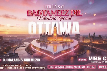 BADTAMEEZ DIL - VALENTINE'S SPECIAL | OTTAWA in Ottawa, ON