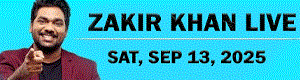 Zakir Khan Live In Lauderhill, Florida (Age 16+)