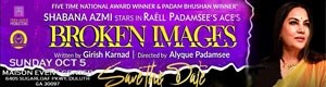 Broken Images Play Featuring Shabana Azmi In A Double Role - Atlanta