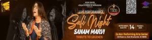 Live Perfomance Sufi Night Sanam Marvi Tribute To Legends