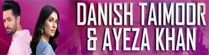 Meet and Greet with Danish Taimoor & Ayeza Khan