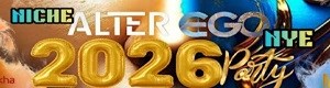 NICHE ALTER EGO NYE 2026 PARTY