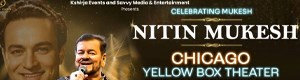 NITIN MUKESH LIVE IN CHICAGO