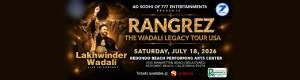 Rangrez - The Wadali Legacy Tour USA With Lakhwinder Wadali in Los Angeles