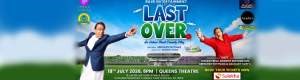 LAST OVER - An Urban Hindi Comedy Play Live In New York