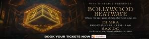 Bollywood Heatwave 2026 | Bollywood Night at SAX DC Washington DC