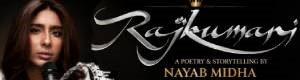 Rajkumari - A Poetry & Storytelling By NAYAB MIDHA - Live in Toronto