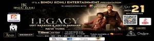 LEGACY – Udit Narayan & Aditya Narayan Live In New York