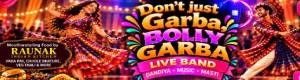 Don't just Garba - BOLLY GARBA