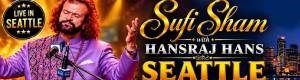 Hansraj Hans in Seattle