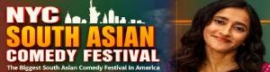 NYC South Asian Comedy Festival: Desi Women Takeover