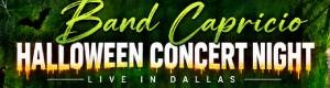 Band Capricio Live in Dallas: Halloween Concert Night 2026