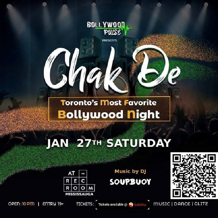 CHAK DE TORONTO Brings Down the House with Bolly Beats