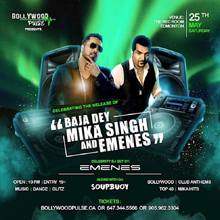 Ignite Your Senses at the Explosive Baja Dey Mika Singh and Emenes Bollywood Night!