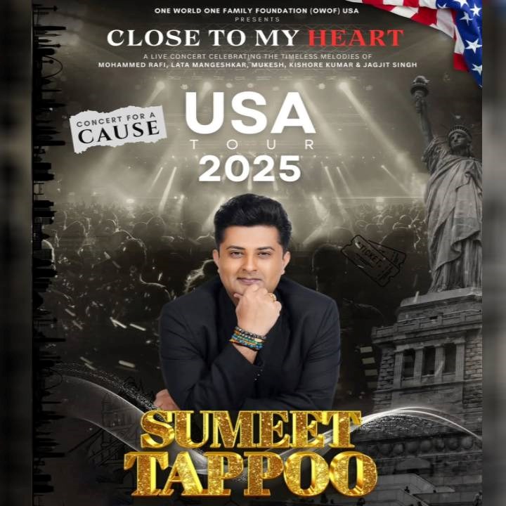 Close to My Heart – USA Tour 2025 Featuring Sumeet Tappoo