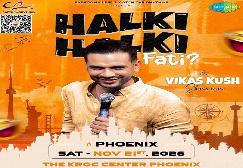 Get Ready to Laugh Through the Tears: Vikas Kush Sharma Brings ‘Halki Halki Fati’ to North America! 