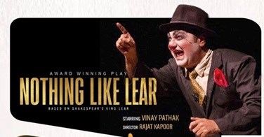 Nothing Like Lear & Ek Faisla Eisa Bhi: Two Powerful Stories, One Unforgettable Theatre Experience