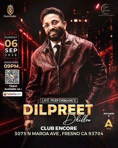 Dilpreet Dhillon Live Performance in California – Punjabi Night Fever Hits Fresno