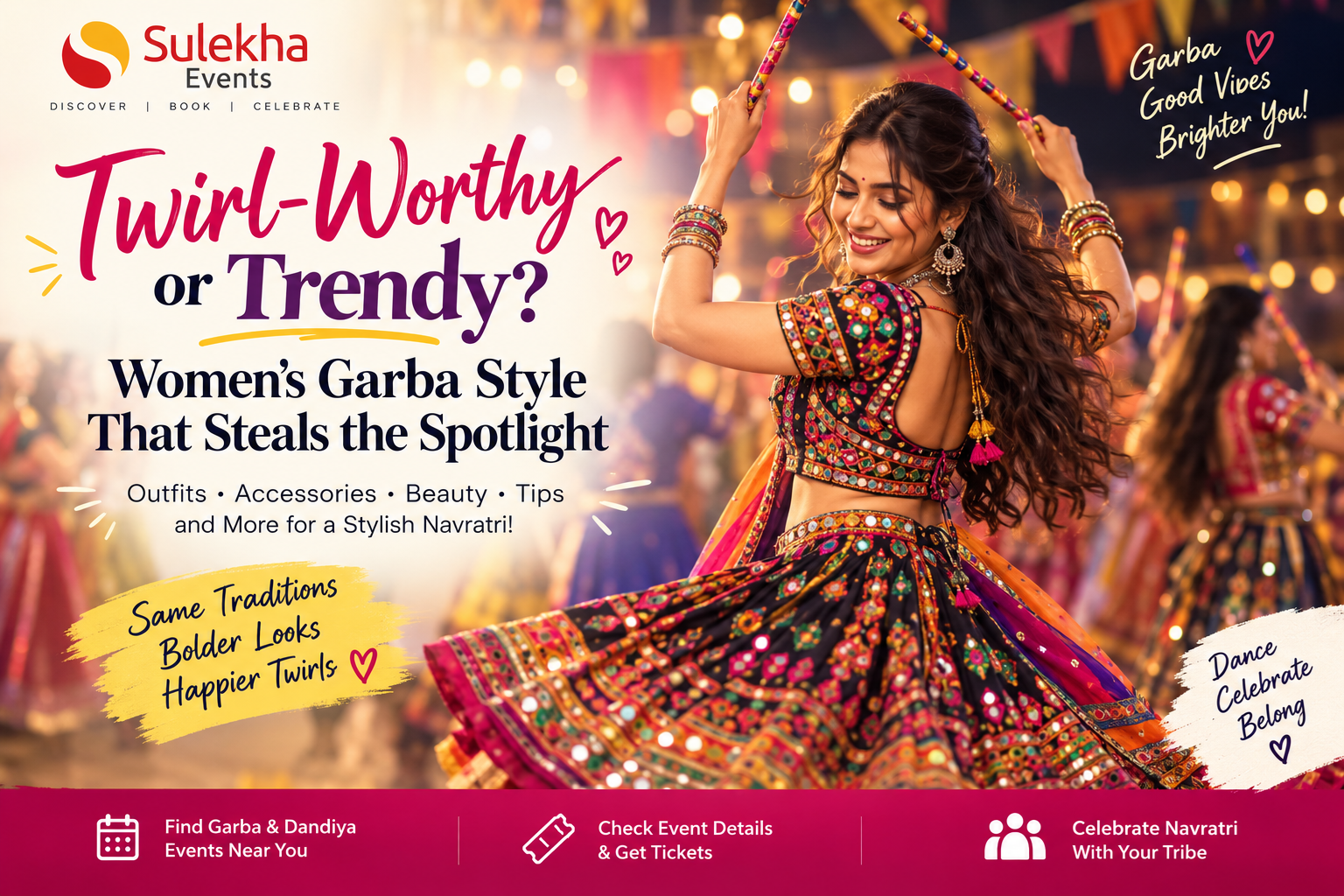  Twirl-Worthy or Trendy? Women’s Garba Style That Steals the Spotlight
