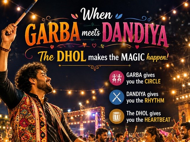 When Garba Meets Dandiya, the Dhol Makes the Magic Happen