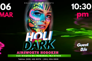 Bollywood Holi Neon Night - Holi in the Dark Ainsworth HOBOKEN in Hoboken, NJ