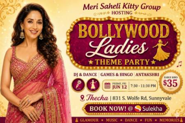 Bollywood Ladies Theme Party in Bay Area in Sunnyvale, CA
