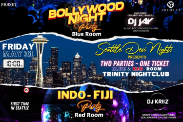 Bollywood Night & Indo-Fiji Night at Trinity Nightclub Seattle on May 31 in Seattle, WA