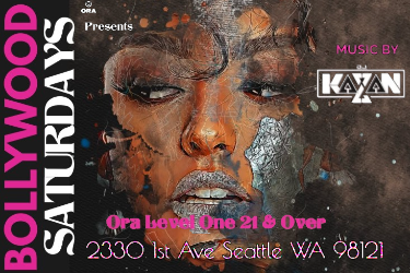 Bollywood Nights at Ora by DJ KAZAN in Seattle, WA
