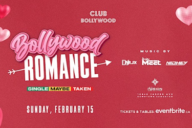 BOLLYWOOD ROMANCE - A VALENTINE'S WEEKEND TAKEOVER, Edmonton, AB