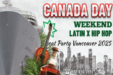 CANADA DAY WEEKEND LATIN X HIP HOP BOAT PARTY VANCOUVER 2025 | #BOATPARTY in Vancouver, BC