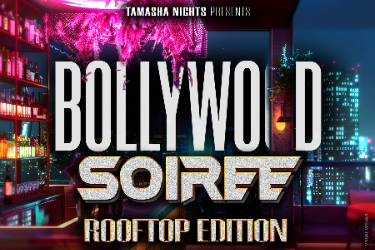 D.C. BOLLYWOOD SOIREE AT YALLA ROOPFTOP