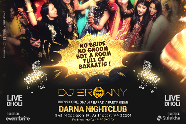 D.C. FAKE SHAADI BOLLYWOOD PARTY AT DARNA LOUNGE in Arlington, VA