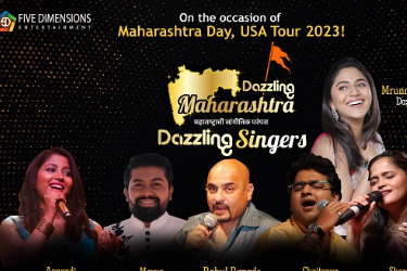 Dazzling Maharashtra in Los Angeles Directed by Rahul Ranade, A MEGA musical show with 15 Dazzling in Long Beach, CA