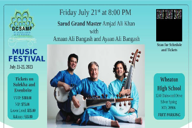 DC South Asian Music Festival With Sarod Grand Master Amjad Ali Khan , Amaan Ali Bangash & Ayaan Ali Bangash in Silver Spring, MD