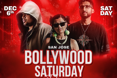 DEC 6| SAT | BOLLYWOOD SATURDAY TAKEOVER | DT SAN JOSE in San Jose, CA