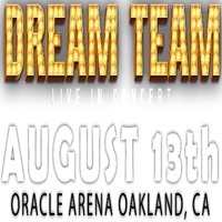 Dream Team Star Concert 2016 - The "Biggest Star" Concert 2016 in SF Bay Area in Oakland, CA