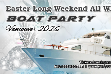 Easter Long Weekend All White Boat Party Vancouver | Ticket Start at $25 in Vancouver, BC
