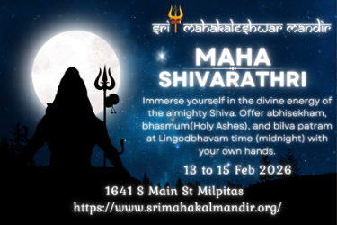 Grand Maha Shivarathri Celebrations in Milpitas, CA