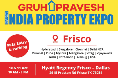 Gruhapravesh: India Property Expo In Frisco, Tx- Oct 10th - Dallas Indian event on Sat, Oct 10