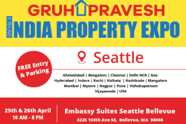 Gruhapravesh: India Property Expo In Seattle, WA - April 25th Gruhapravesh: India Property Expo In Seattle, WA - April 25th