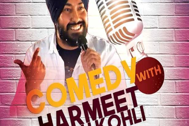 HARMEET SINGH KOHLI - A DESI STAND UP COMEDY SHOW (2nd Show) in RICHMOND HILL, ON