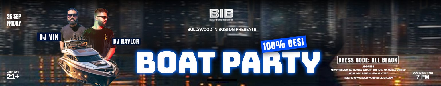 100% Desi Bollywood Boat Party With Dj Vik & Dj Ravlor