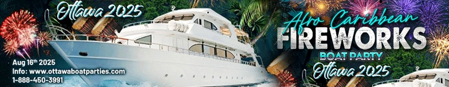 Afro-Caribbean Fireworks Boat Party Ottawa 2025