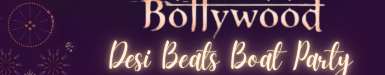 Bollywood Desi Beats Boat Party 2025