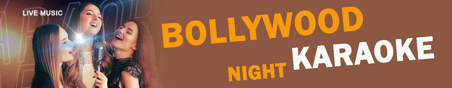Bollywood Karaoke Night 