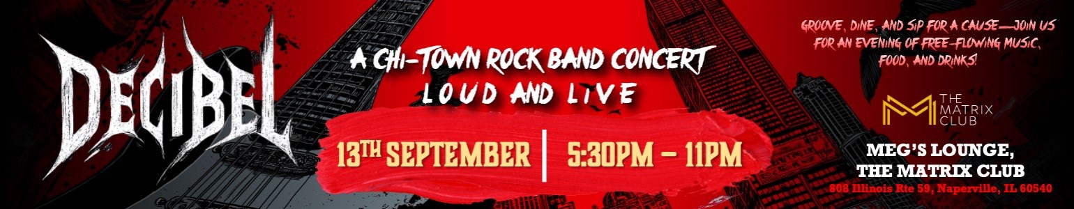 Decibel - A Chi Town Rock Band Concert